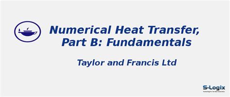 Numerical Heat Transfer,Part B: Fundamentals - Impact Factor | S-Logix