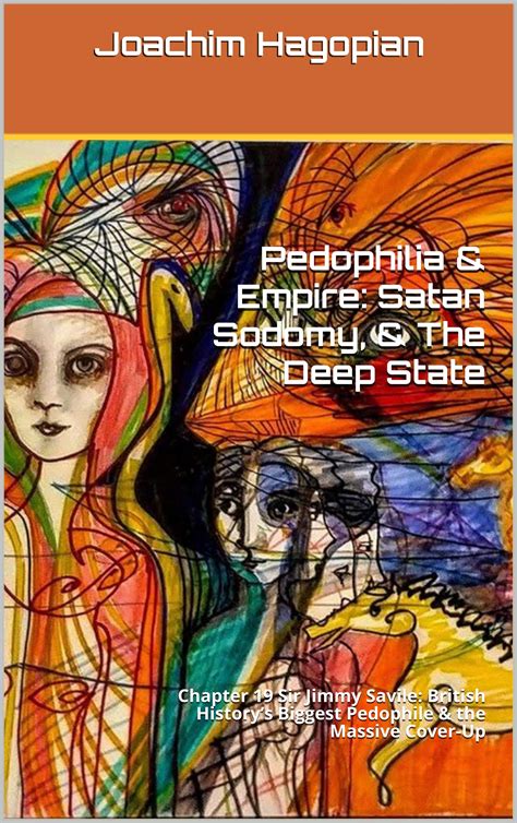 Buy Pedophilia & Empire: Satan Sodomy, & The Deep State: Chapter 19 Sir ...