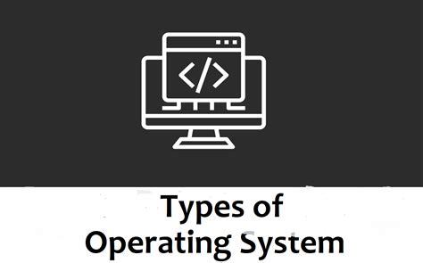 Operating System Types 的图像结果