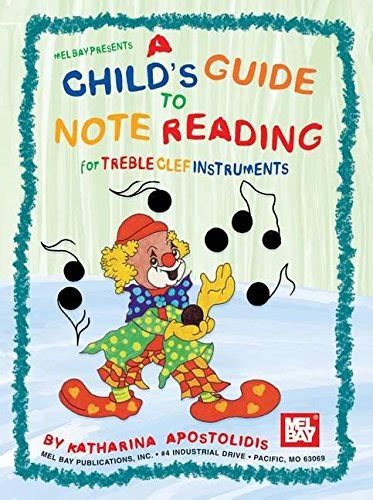 Buy A Child's Guide to Note Reading for Treble Clef Instruments Book ...