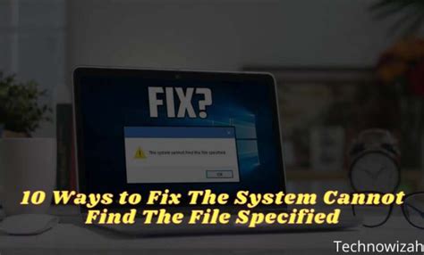 Image result for System Cannot Find File Specified Windows 1.0
