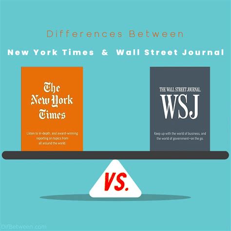 New York Times vs Wall Street Journal: Key Differences