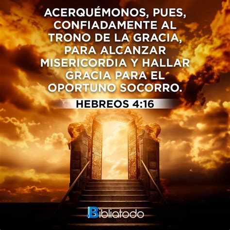 Hebreos 4:16 TCB - Entonces, acerquémonos con confianza al trono de la ...