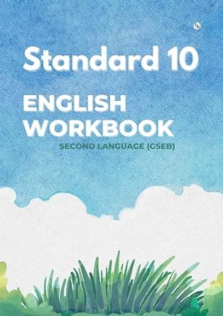 Buy English Workbook: Second Language, Standard 10 (GSEB) Book Online ...
