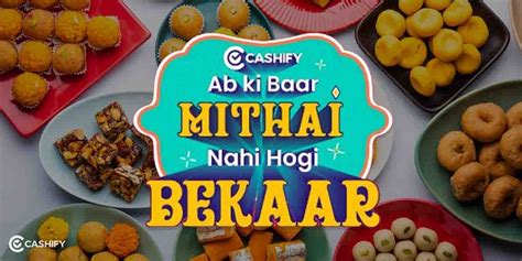 Got Extra Mithai? Share It With Cashify | Cashify Blog