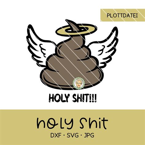Plotterdatei holy shit – Oma Plott