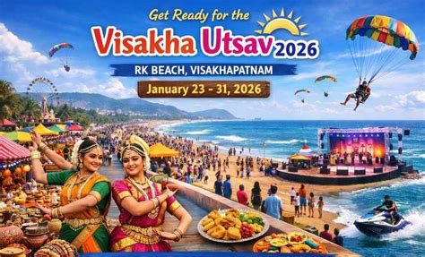 Visakha Utsav 2026: Dates, Timings, Venue, Ticket Price, Program Schedule