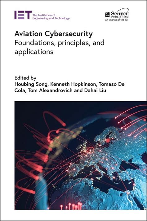 Buy Aviation Cybersecurity: Foundations, principles, and applications ...