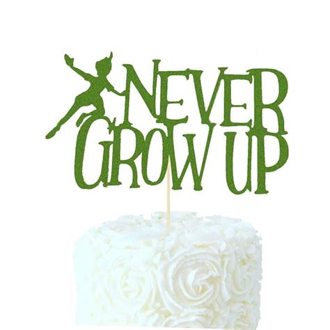 Buy Never Grow Up Cake Topper Peter Pan Neverland Tinkerbell Birthday ...