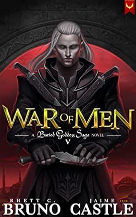 War of Men: (Buried Goddess Saga Book 5) eBook : Bruno, Rhett C ...