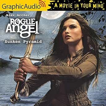 Sunken Pyramid [Dramatized Adaptation]: Rogue Angel, Book 45 (Audio ...
