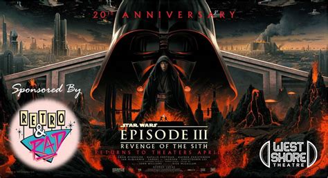 Star Wars: Episode III – Revenge of the Sith 20th Anniversary Re ...