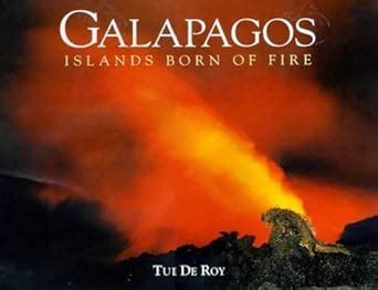 Buy Galapagos: Islands Born of Fire Book Online at Low Prices in India ...