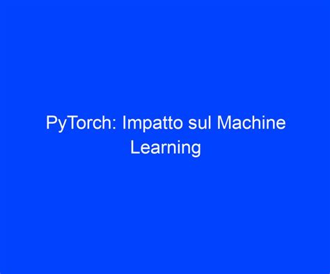 Image result for Machine Learning with Pytorch