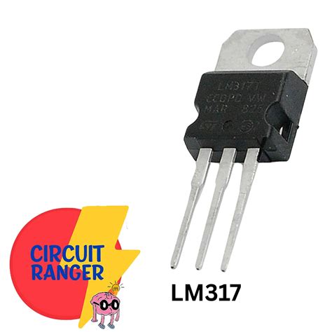 LM317 Adjustable Voltage Regulator IC – Circuit Ranger