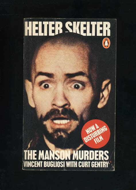 HELTER SKELTER - An Investigation Into Motive by Vincent Bugliosi ...