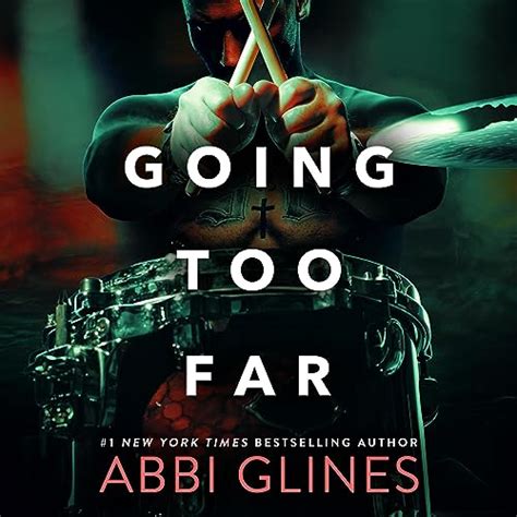 Going Too Far (Audio Download): Abbi Glines, Stefanie Kay, Eric G. Dove ...