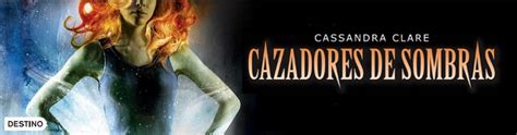 Cazadores de sombras | Casa del Libro