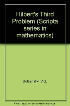 Buy Hilbert's Third Problem (Scripta series in mathematics) Book Online ...