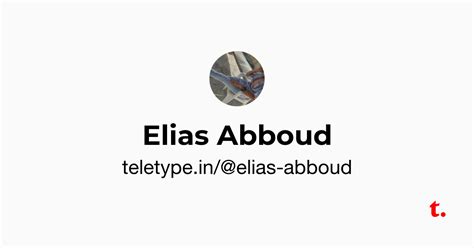 Elias Abboud — Teletype