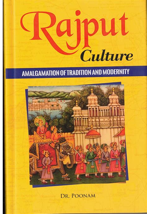 Buy Rajput Culture (Amalgamation of Tradition and Modernity) (English ...