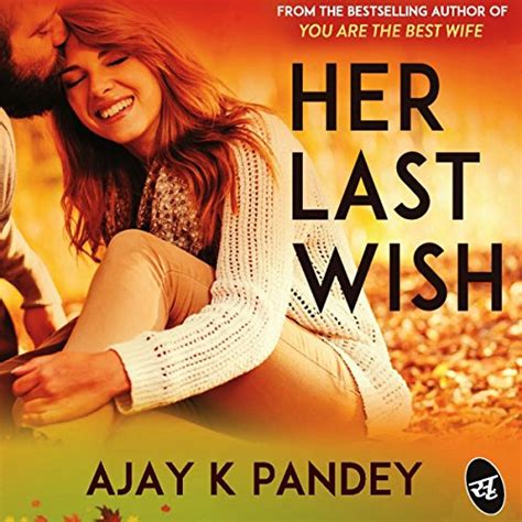 Her Last Wish by Ajay K. Pandey - Audiobook - Audible.in