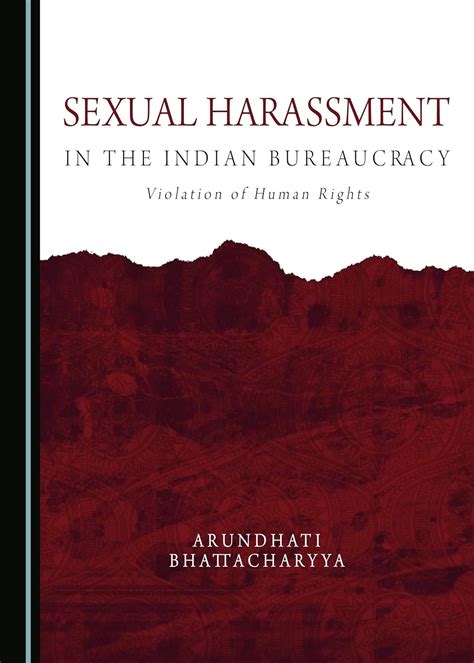 Buy Sexual Harassment in the Indian Bureaucracy: Violation of Human ...