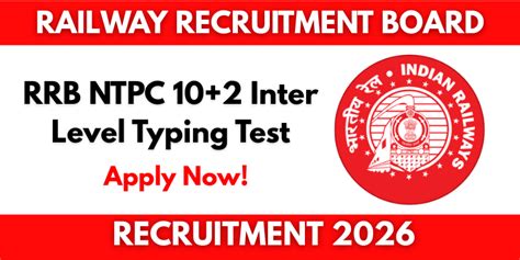 RRB NTPC 10+2 Inter Level Typing Test 2026 Admit Card – Download Link ...
