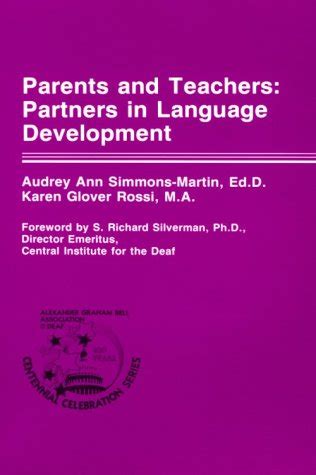Buy Parents and Teachers: Partners in Language Development (Centennial ...