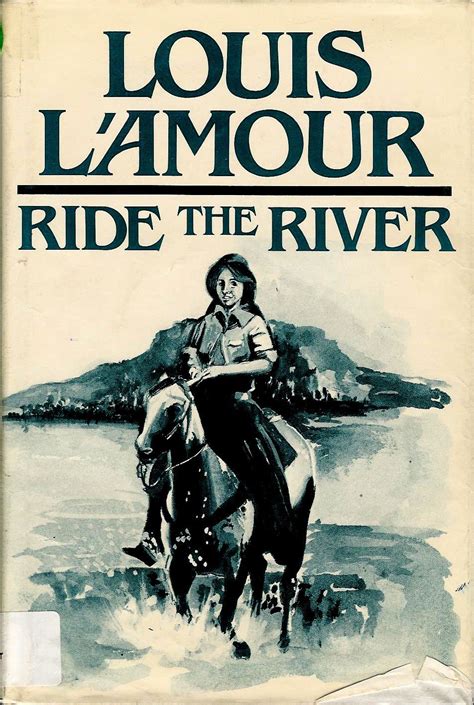 Buy Ride the River (The Sacketts) Book Online at Low Prices in India ...