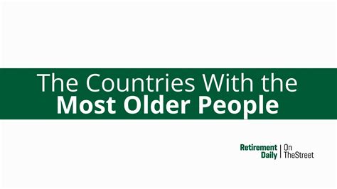 Top countries With The Most Older People: Listed - Finstream.TV