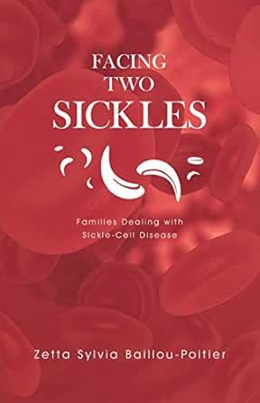 Facing Two Sickles: Families Dealing with Sickle-Cell Disease eBook ...