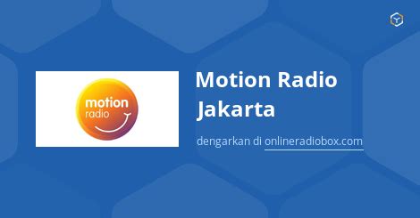 Motion Radio Jakarta streaming - 97.5 MHz FM, Jakarta, Indonesia ...
