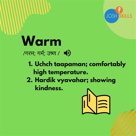 Warm Meaning in Hindi - Josh कोश