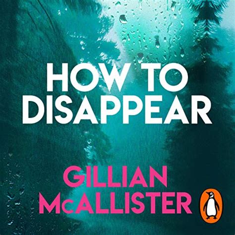 How to Disappear (Audio Download): Gillian McAllister, Nicola Walker ...