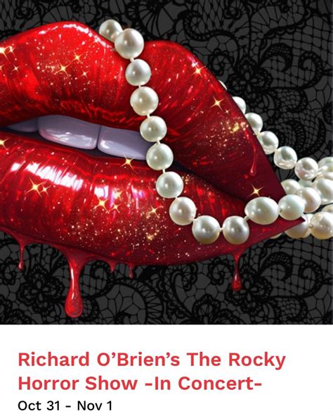 Richard O’Brien’s The Rocky Horror Show -In Concert, 111 W Campbell St ...