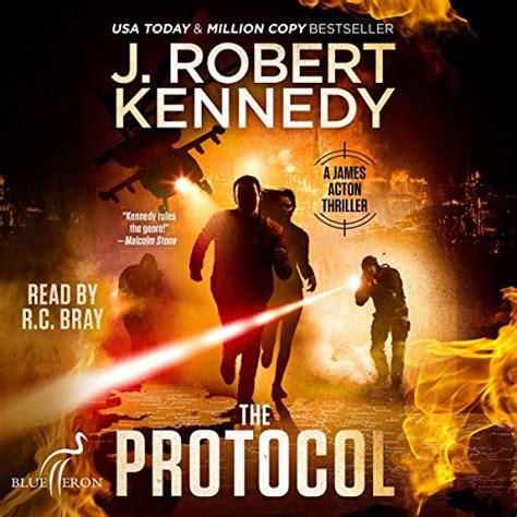 The Protocol: James Acton Thrillers, Book 1 (Audio Download): J. Robert ...