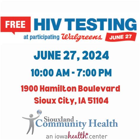 National HIV Testing Day, 1900 Hamilton Boulevard Sioux City, IA 51104 ...