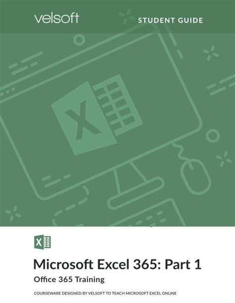 Velsoft Training Materials, Inc. Microsoft 365 Excel: Part 1 (STUDENT ...