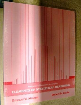 Buy Elements of Statistical Reasoning: Instructor's Manual Book Online ...