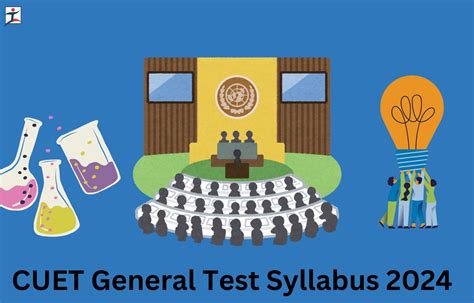 CUET General Test Syllabus 2025, Download Topic Wise PDF