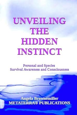Unveiling the Hidden Instinct: Understanding Our Interdimensional ...