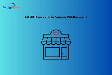 List of B.Pharma Colleges Accepting OJEE Rank / Score - Fees, Seat ...