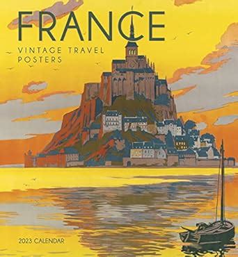 FRANCE VINTAGE TRAVEL POSTERS 2023 WALL (STANDARD WALL) : POMEGRANATE ...