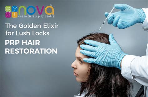The Golden Elixir for Lush Locks: PRP Hair Restoration | Nova