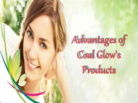 PPT - Advantages of Coal Glow Products PowerPoint Presentation, free ...