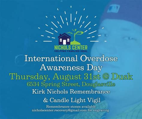 International Overdose Awareness Day - Kirk Nichols Remembrance & Vigil ...