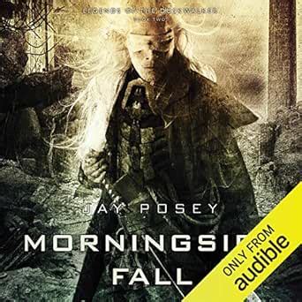 Morningside Fall: Legends of the Duskwalker (Audio Download): Jay Posey ...
