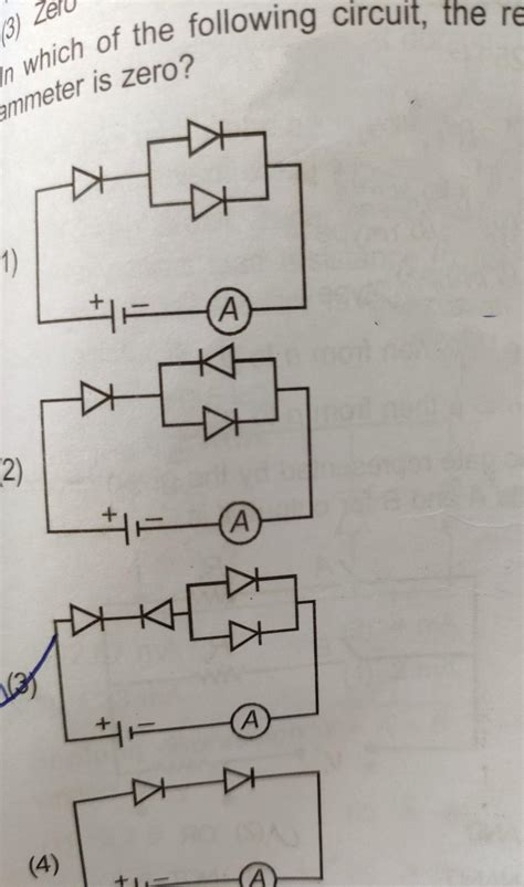 in which of the following circuit the reading of ammeter is zero ...