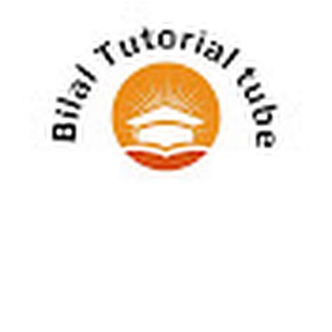 Rezultat imagine pentru Bilal Tutorial Tube